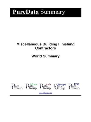 cover image of Miscellaneous Building Finishing Contractors World Summary